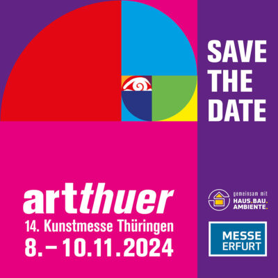 <b>08.-10.11.2024</b> artthuer <i>14. Thüringer Kunstmesse Erfurt</i>