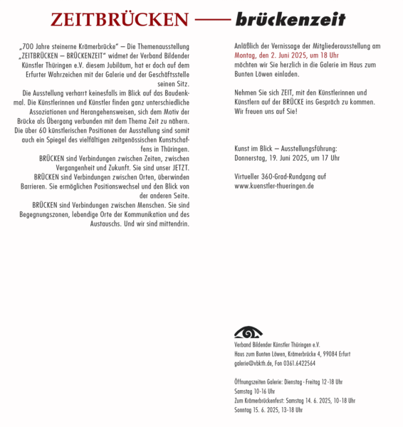 ZEITBRÜCKEN brückenzeit, VBKTh-Themenausstellung, Haus zum Bunten Löwen Erfurt, 02.06.-05.07.2025 (Flyer)